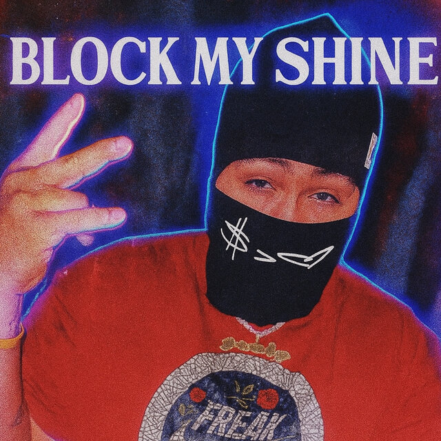 Block My Shine