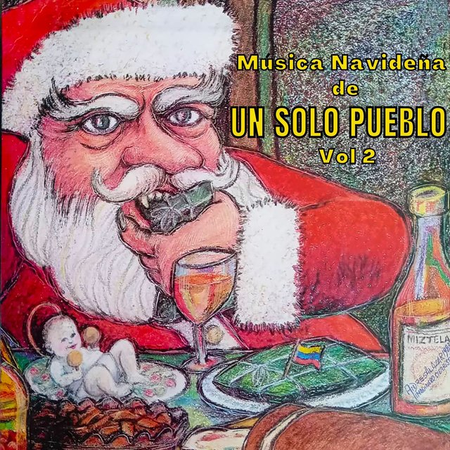 Música Navideña de un Solo Pueblo, Vol. 2