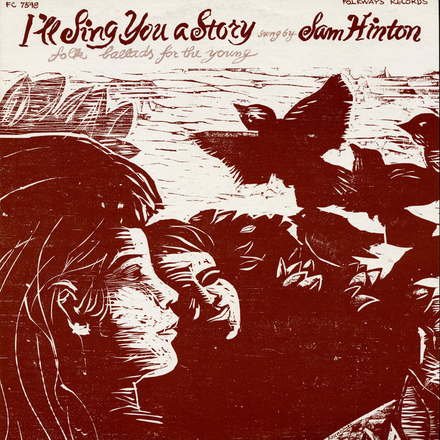 I'll Sing You a Story: Folk Ballads for the Young