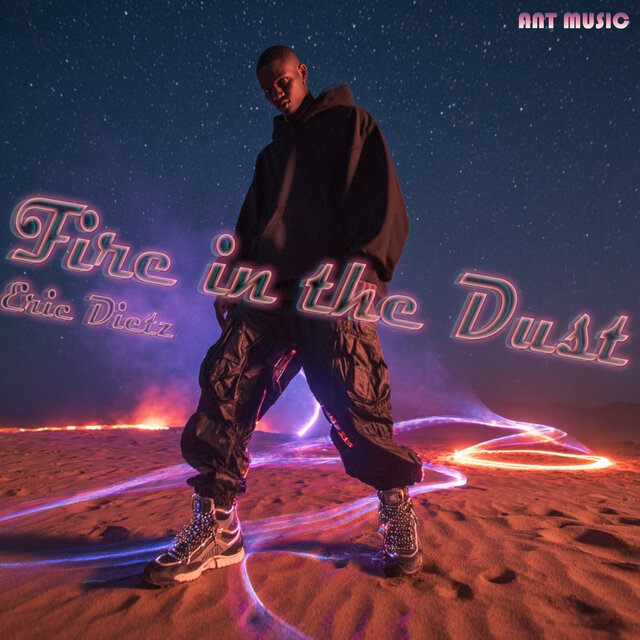 Fire in the Dust