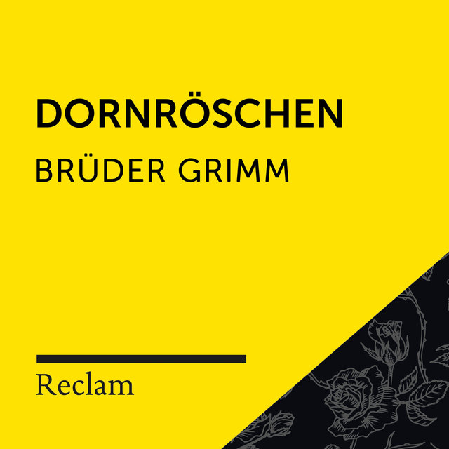 Brüder Grimm: Dornröschen (Reclam Hörbuch)
