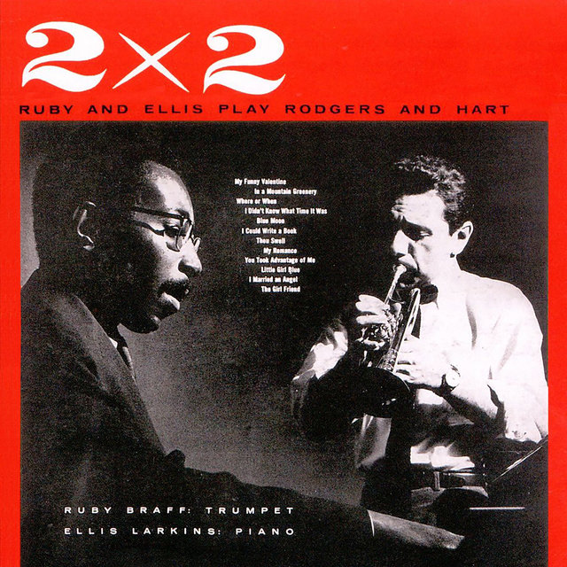 Two By Two (Ruby And Ellis Play Rodgers And Hart)
