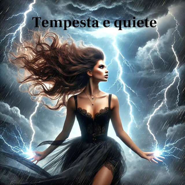 Tempesta e quiete