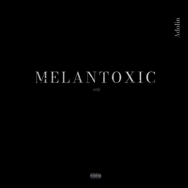 MELANTOXIC