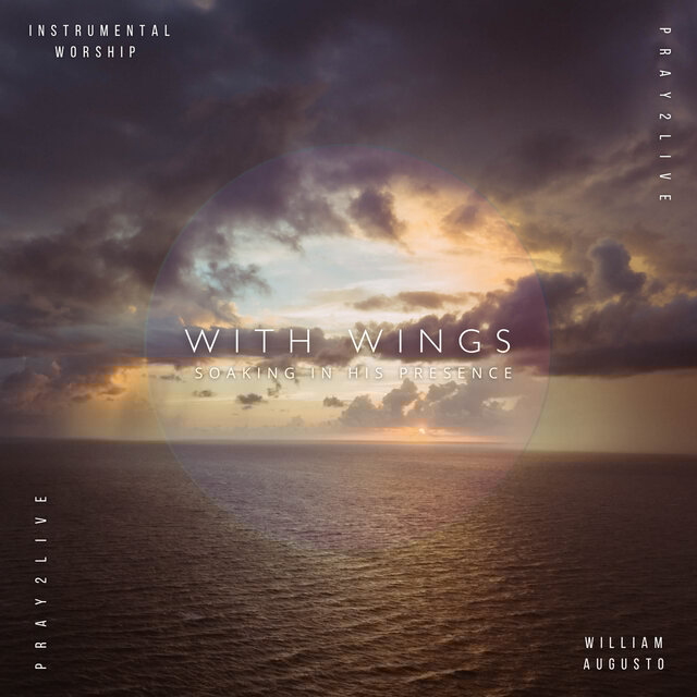 With Wings - Pray2Live