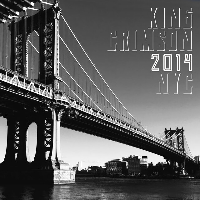 Cover art for album 2014 NYC (Live at Best Buy Theatre, New York, 2014) by King Crimson
