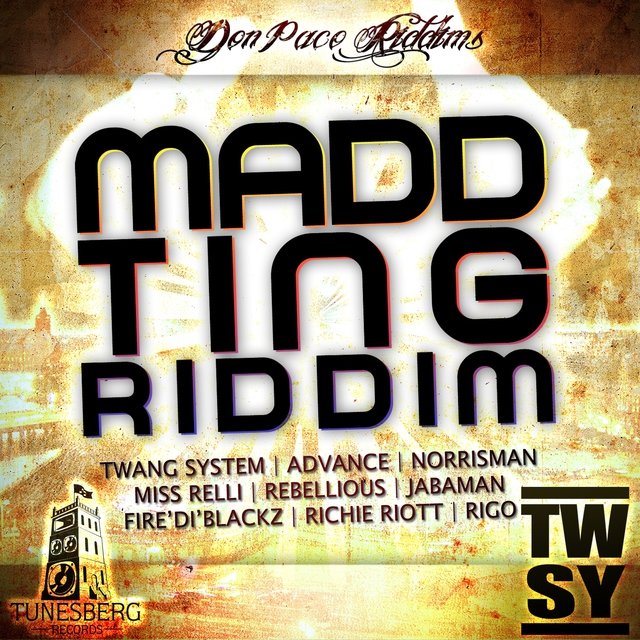 Madd Ting Riddim