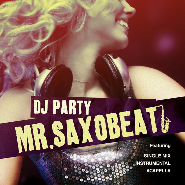 Cover art for album Mr. Saxobeat by DJ Party
