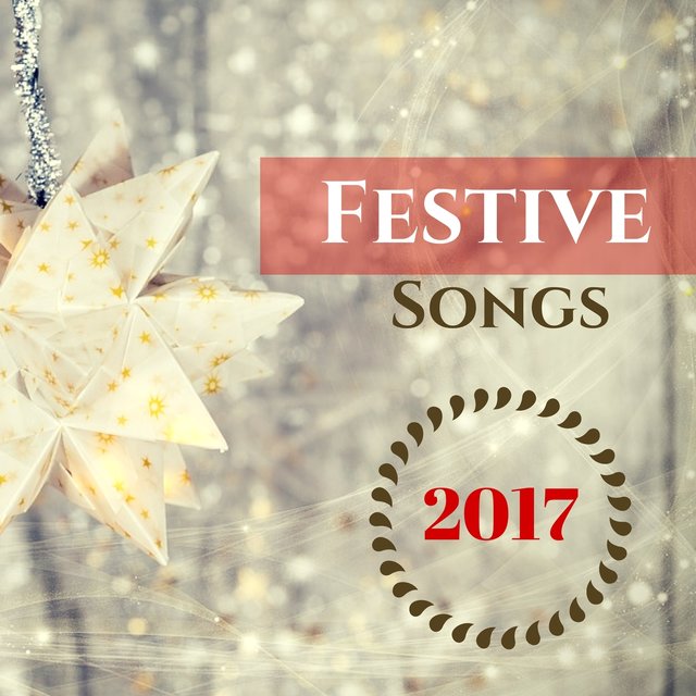 Festive Songs 2017 - Christmas Bells & Flute, Instrumental Relaxation Music for Holiday Season