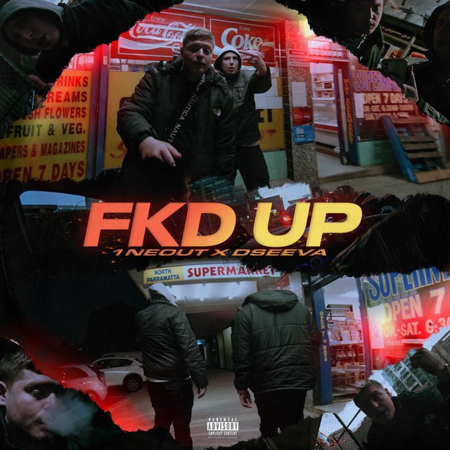 Fkd Up (feat. 1neout)