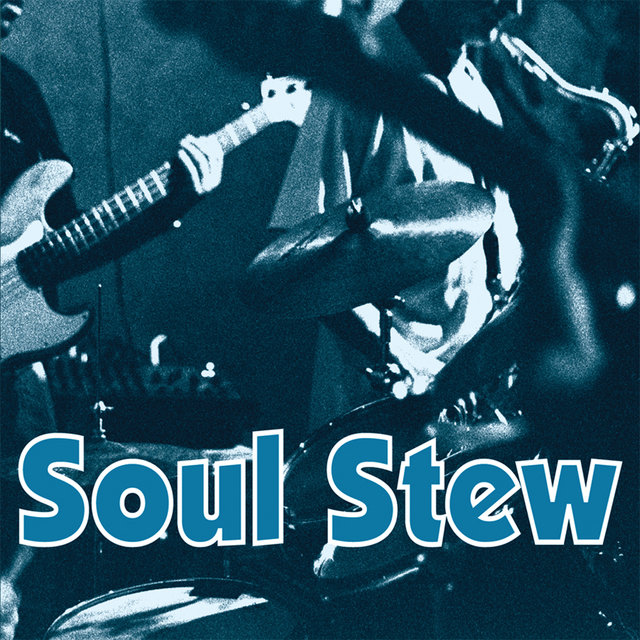 Soul Stew - Volume 1