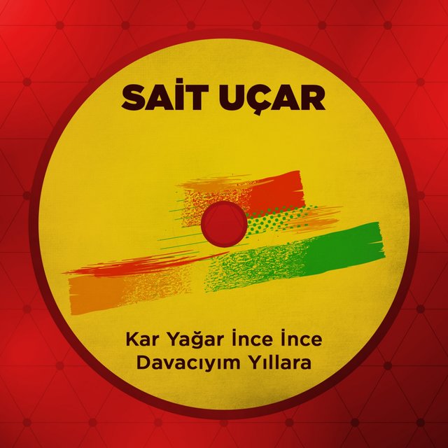Kar Yağar İnce İnce / Davacıyım Yıllara