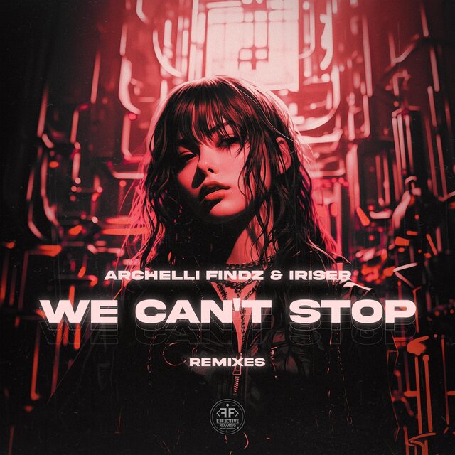 We Can't Stop (Remixes)