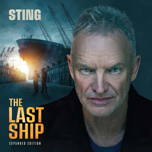 Cover art for album The Last Ship (Expanded Edition) by Sting