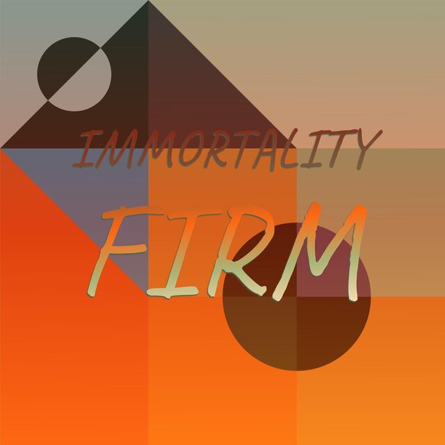 Immortality Firm