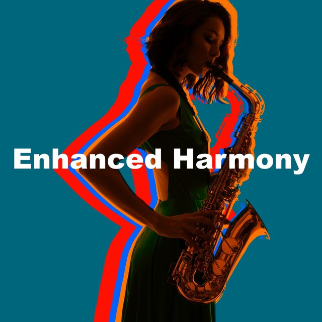 Enhanced Harmony