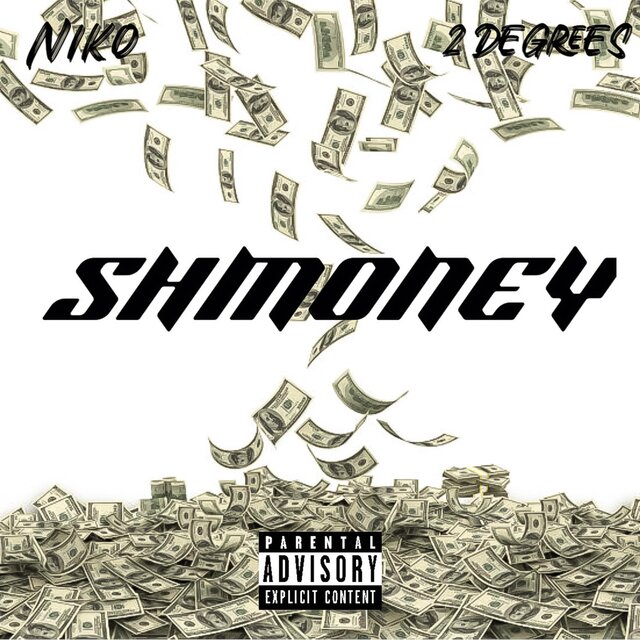 Shmoney (feat. Niko)