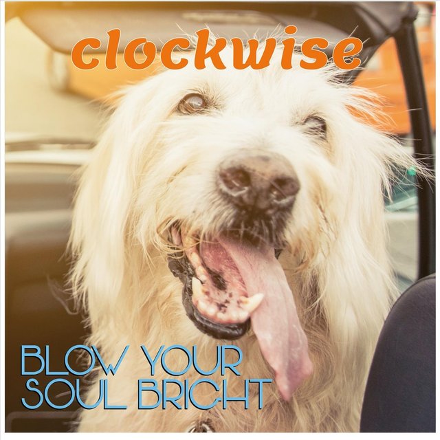 Blow Your Soul Bright