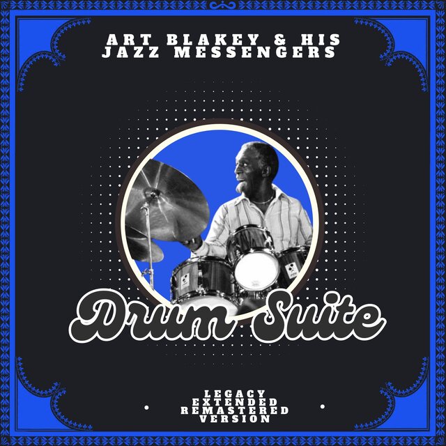 Drum Suite (Legacy, Extended, Remastered Version)