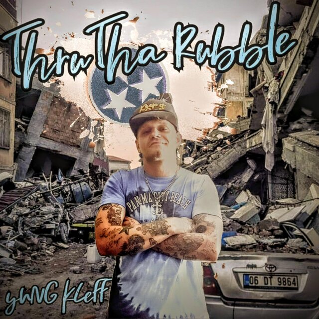 Thru Tha Rubble