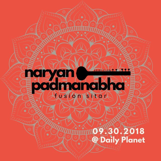 Naryan Padmanabha Live: 09​/​30​/​2018 @ Daily Planet