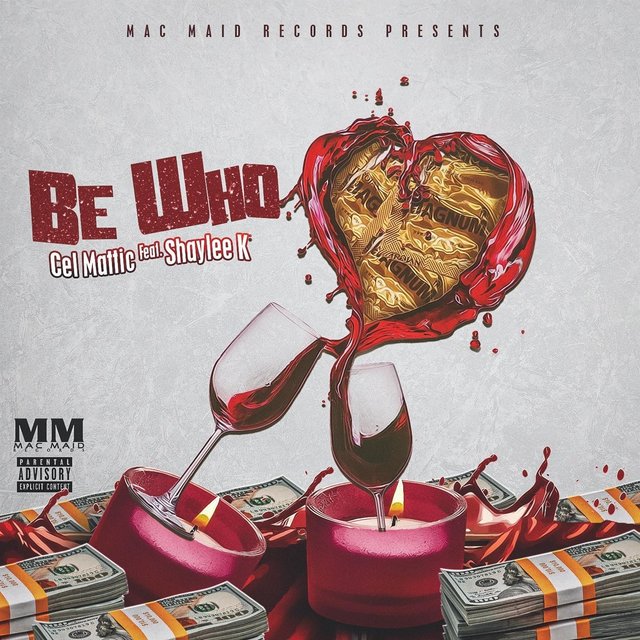 Be Who (feat. Shaylee K)