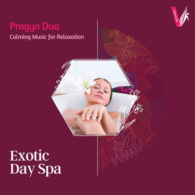 Exotic Day Spa - Calming Music For Relaxation