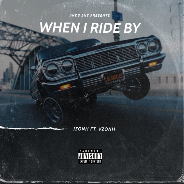 When I Ride By (feat. Vzonh)