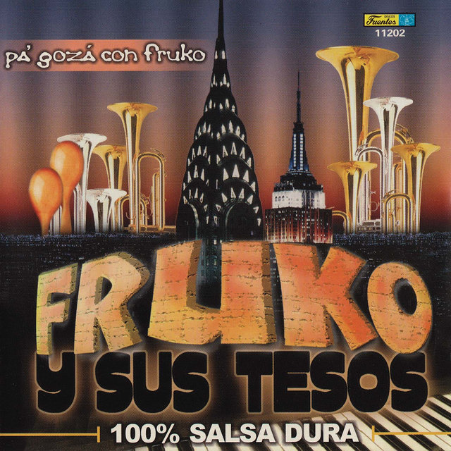 Pá Gozá Con Fruko