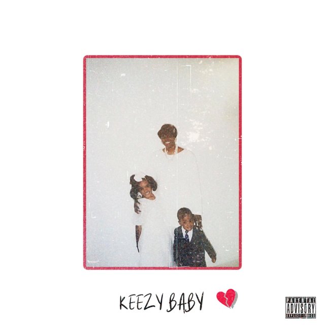 Keezy Baby </3