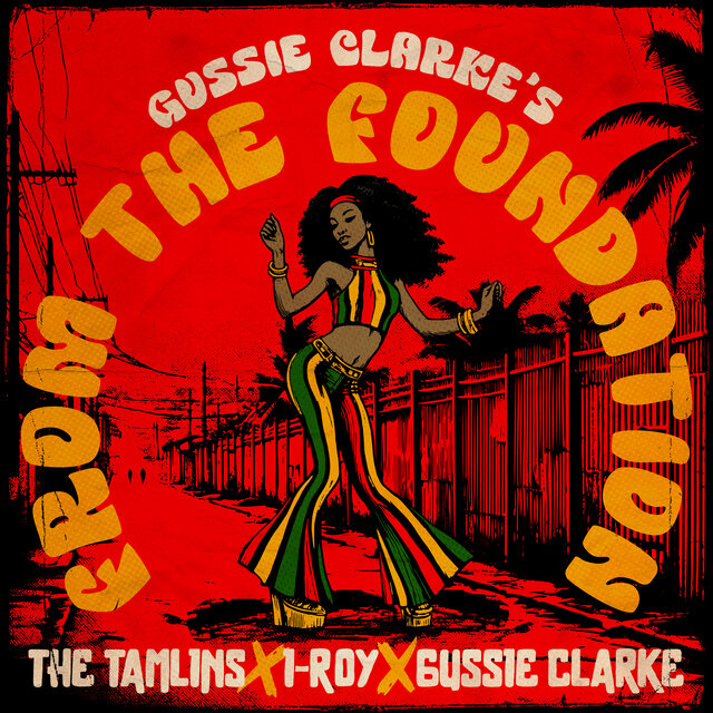 Gussie Clarke's From The Foundation
