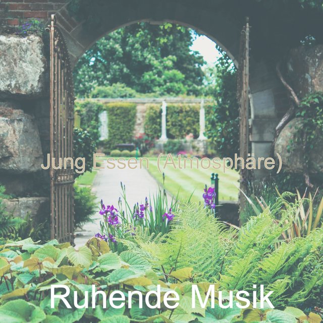 Jung Essen (Atmosphäre)