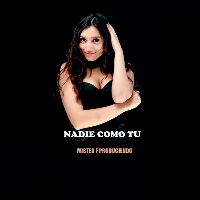 Nadie Como Tu