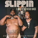 Slippin (feat. Fuego Base)