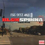BlokSpinna (feat. Cartel Splash)