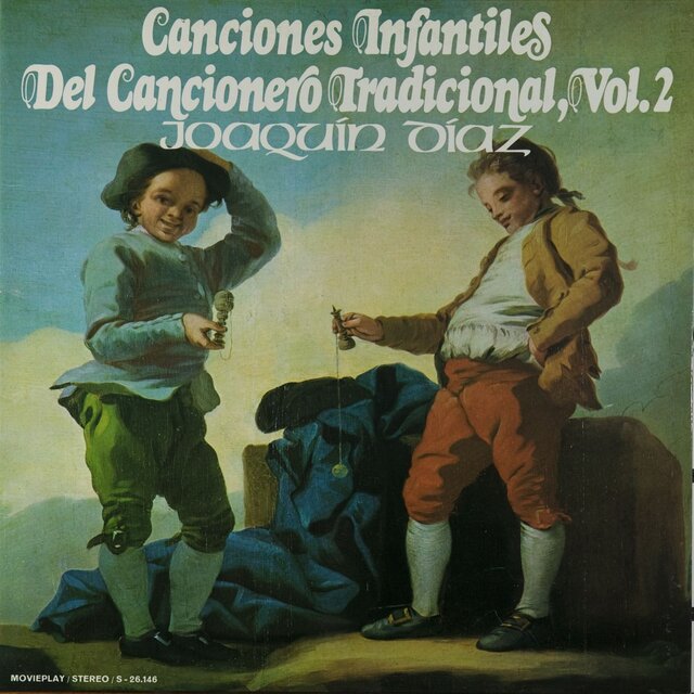 Canciones infantiles. Del cancionero tradicional, Vol. 2