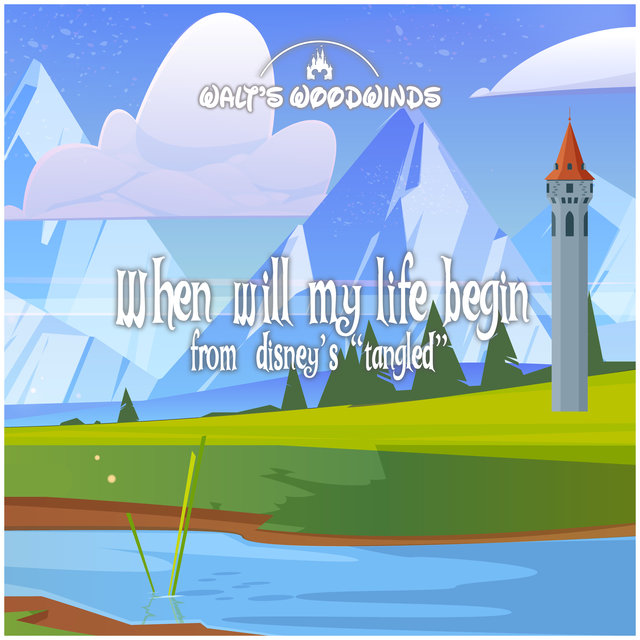 When Will My Life Begin (From Disney's