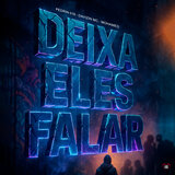 Deixa Eles Falar