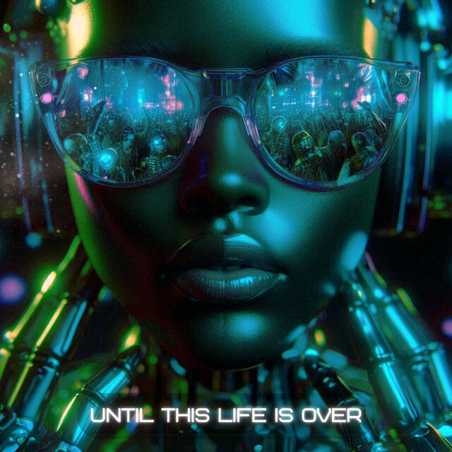 Until This Life Is Over (Extended Sped Up)