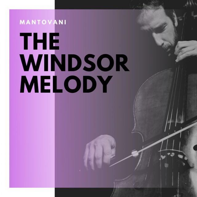 The Windsor Melody