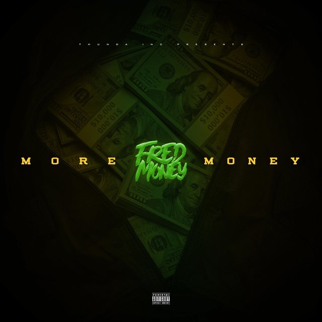 Cover art for album More Money by Fred Money