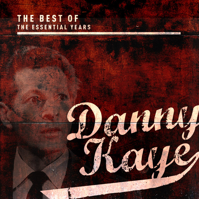 Best of the Essential Years: Danny Kaye