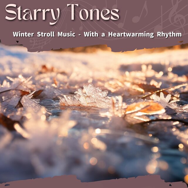 Winter Stroll Music-With a Heartwarming Rhythm