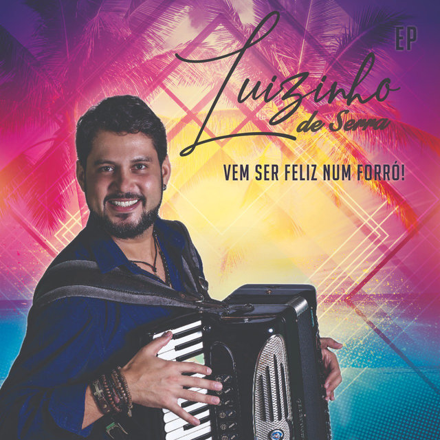 Vem Ser Feliz Num Forró!