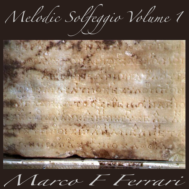 Melodic Solfeggio, Vol. 1
