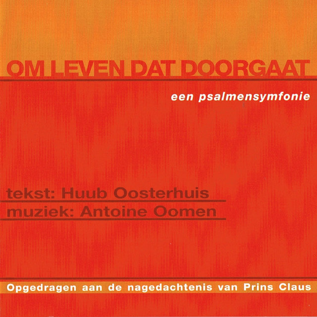 Om Leven Dat Doorgaat - Een Psalmensymfonie