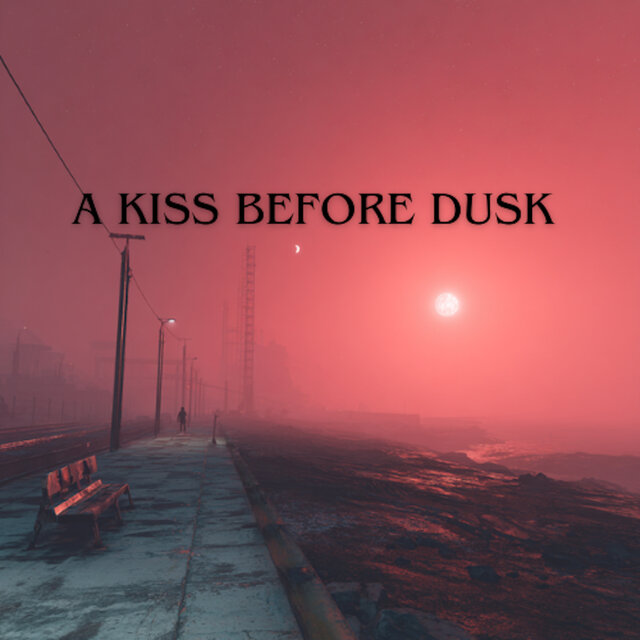A Kiss Before Dusk