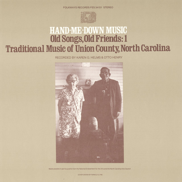 Hand-Me-Down Music: Old Songs, Old Friends, Vol. 1: Traditional Music of Union County, North Carolina