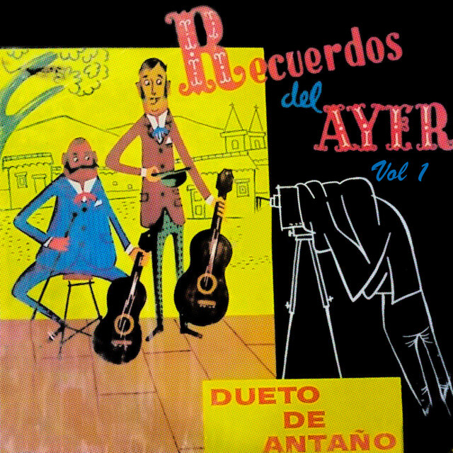 Recuerdos del Ayer, Vol. 1