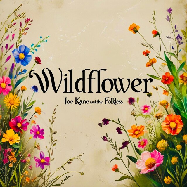 Wildflower (feat. The Folkless)